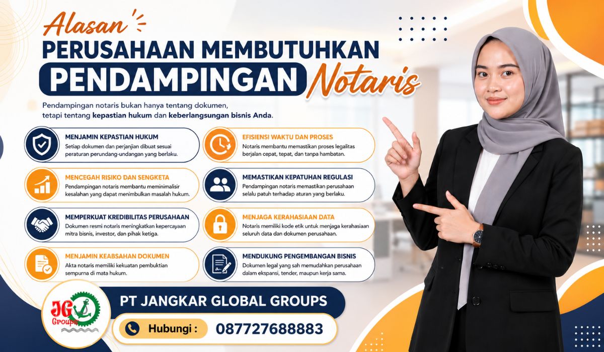 Alasan Perusahaan Membutuhkan Pendampingan Notaris