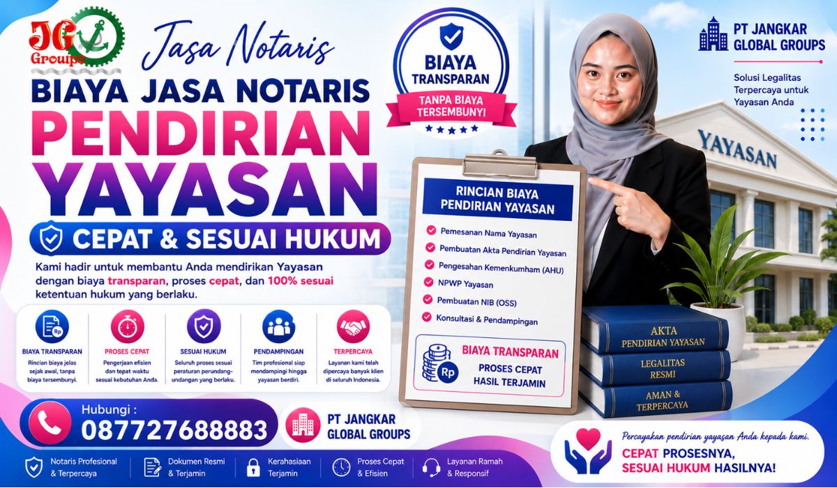 Biaya Jasa Notaris Pendirian Yayasan Cepat & Sesuai Hukum