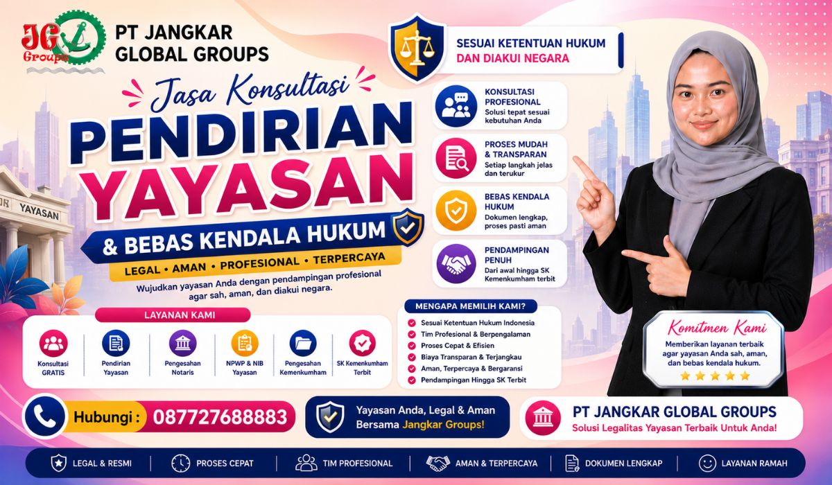 Jasa Konsultasi Pendirian Yayasan & Bebas Kendala Hukum