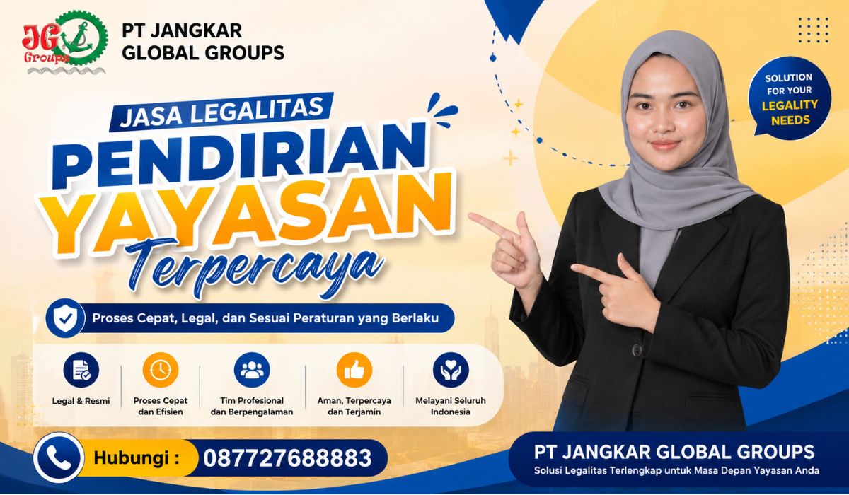 Jasa Legalitas Pendirian Yayasan Terpercaya