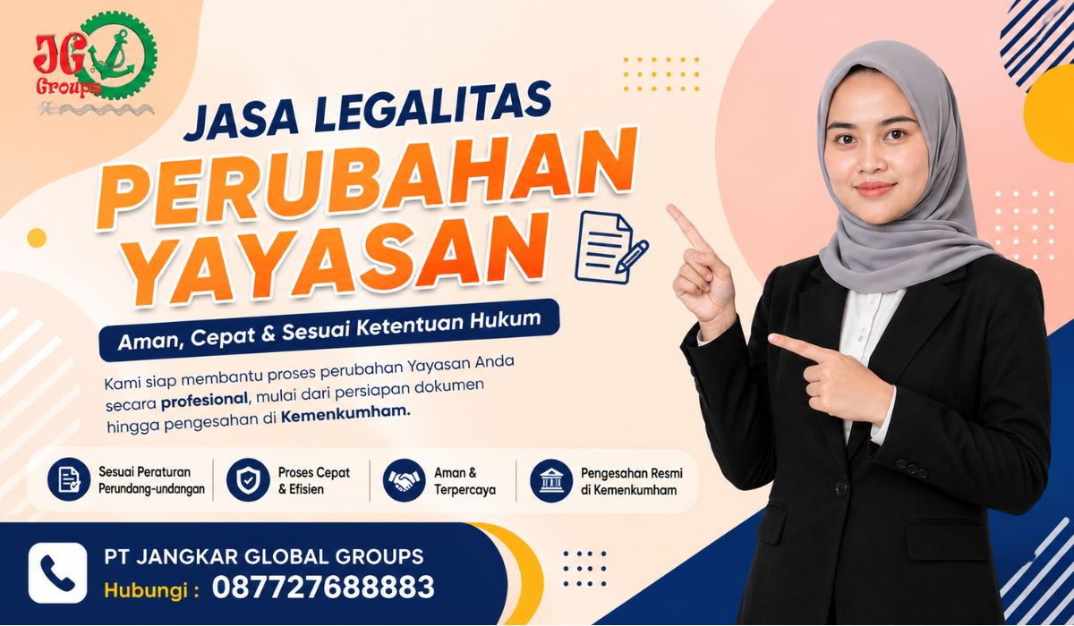 Jasa Legalitas Perubahan Yayasan