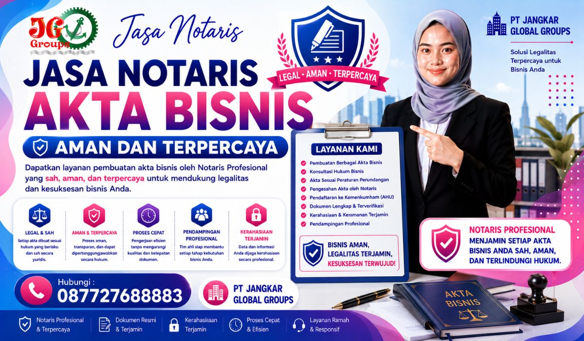 Jasa Notaris Akta Bisnis Aman dan Terpercaya