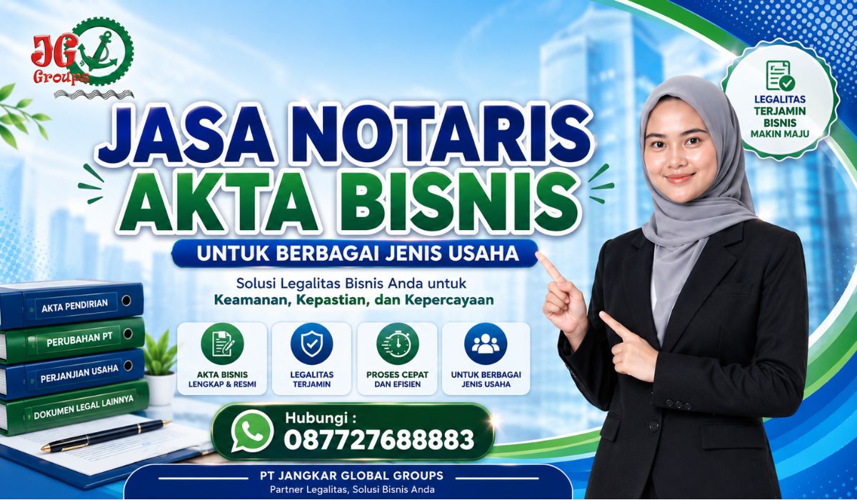 Jasa Notaris Akta Bisnis untuk Berbagai Jenis Usaha