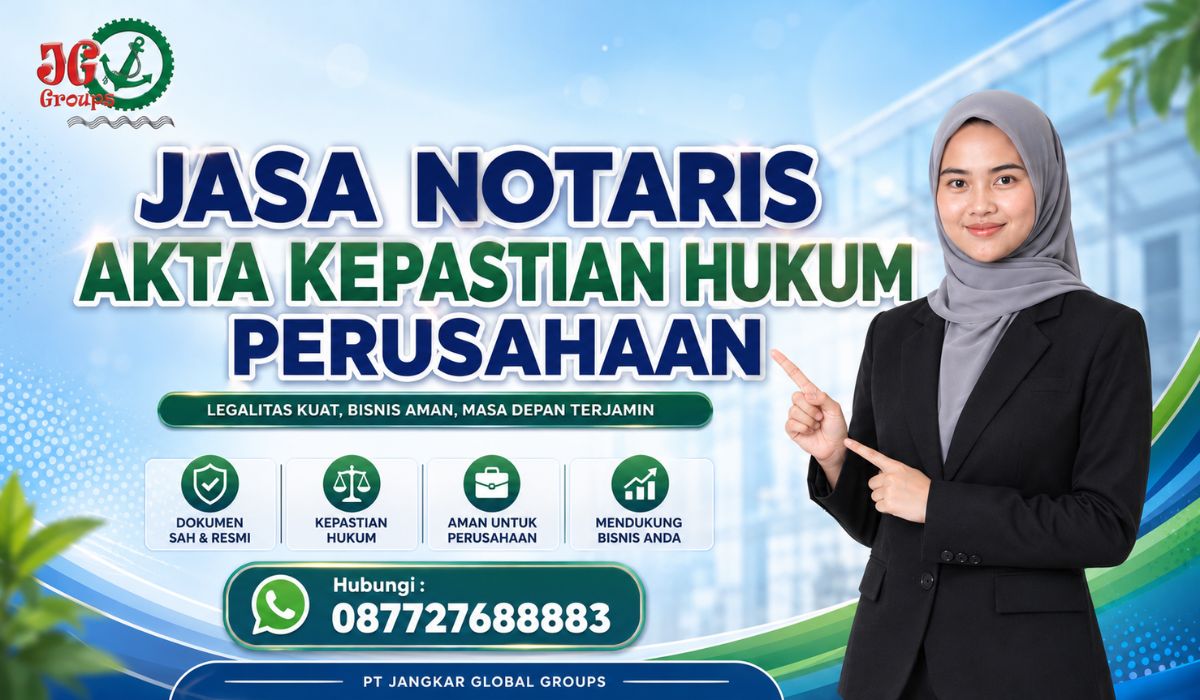 Jasa Notaris Akta Kepastian Hukum Perusahaan