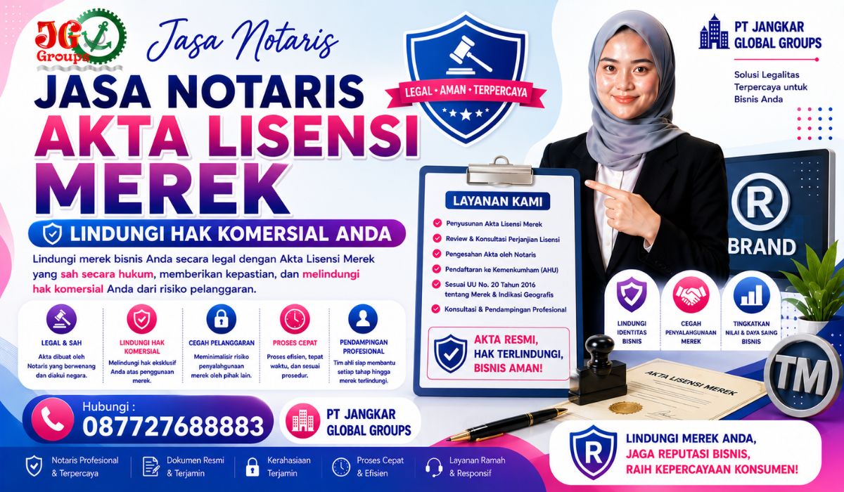 Jasa Notaris Akta Lisensi Merek Lindungi Hak Komersial