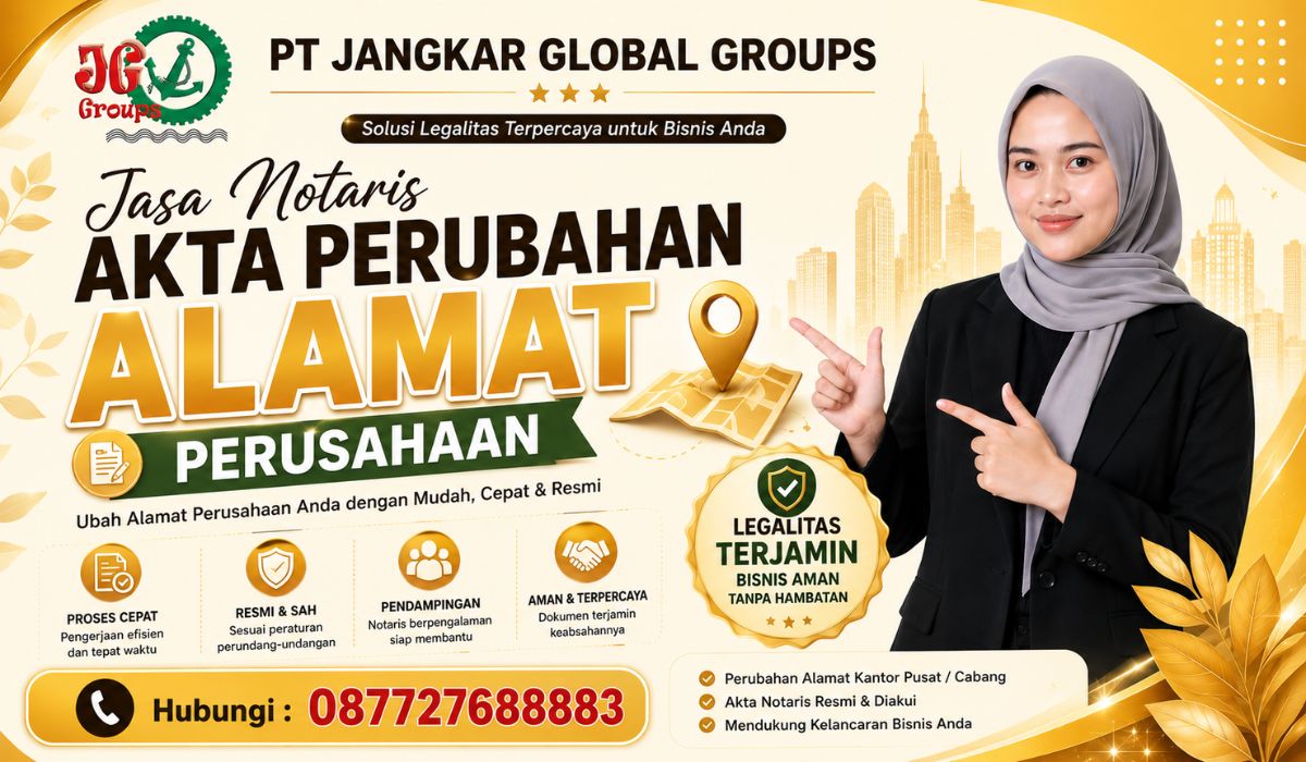 Jasa Notaris Akta Perubahan Alamat Perusahaan