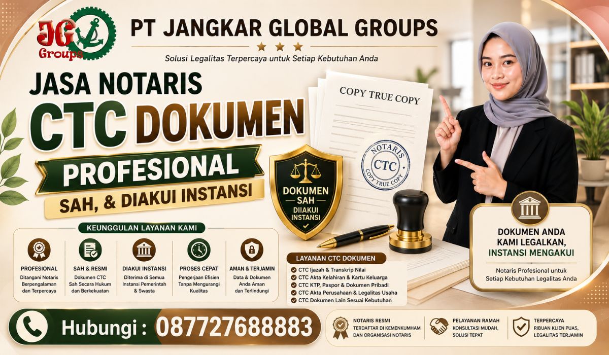 Jasa Notaris CTC Dokumen Profesional Sah, & Diakui Instansi