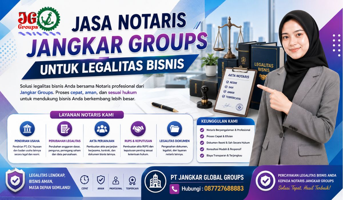Jasa Notaris Jangkar Groups untuk Legalitas Bisnis