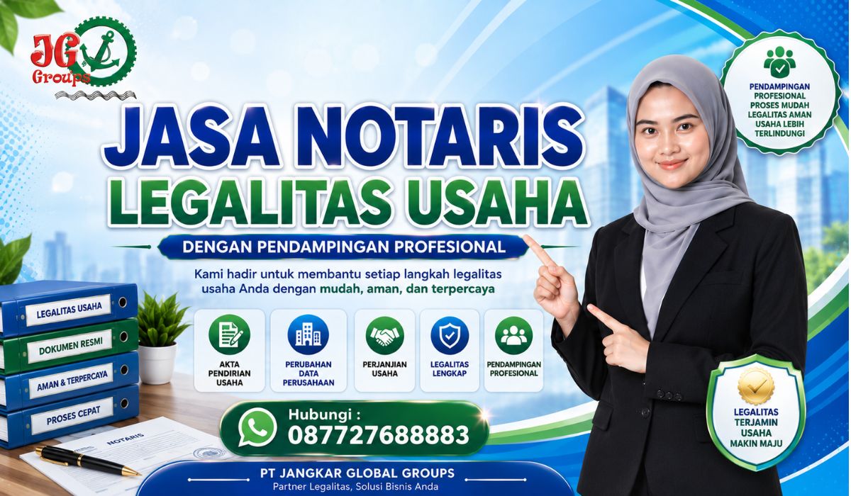 Jasa Notaris Legalitas Usaha dengan Pendampingan Profesional