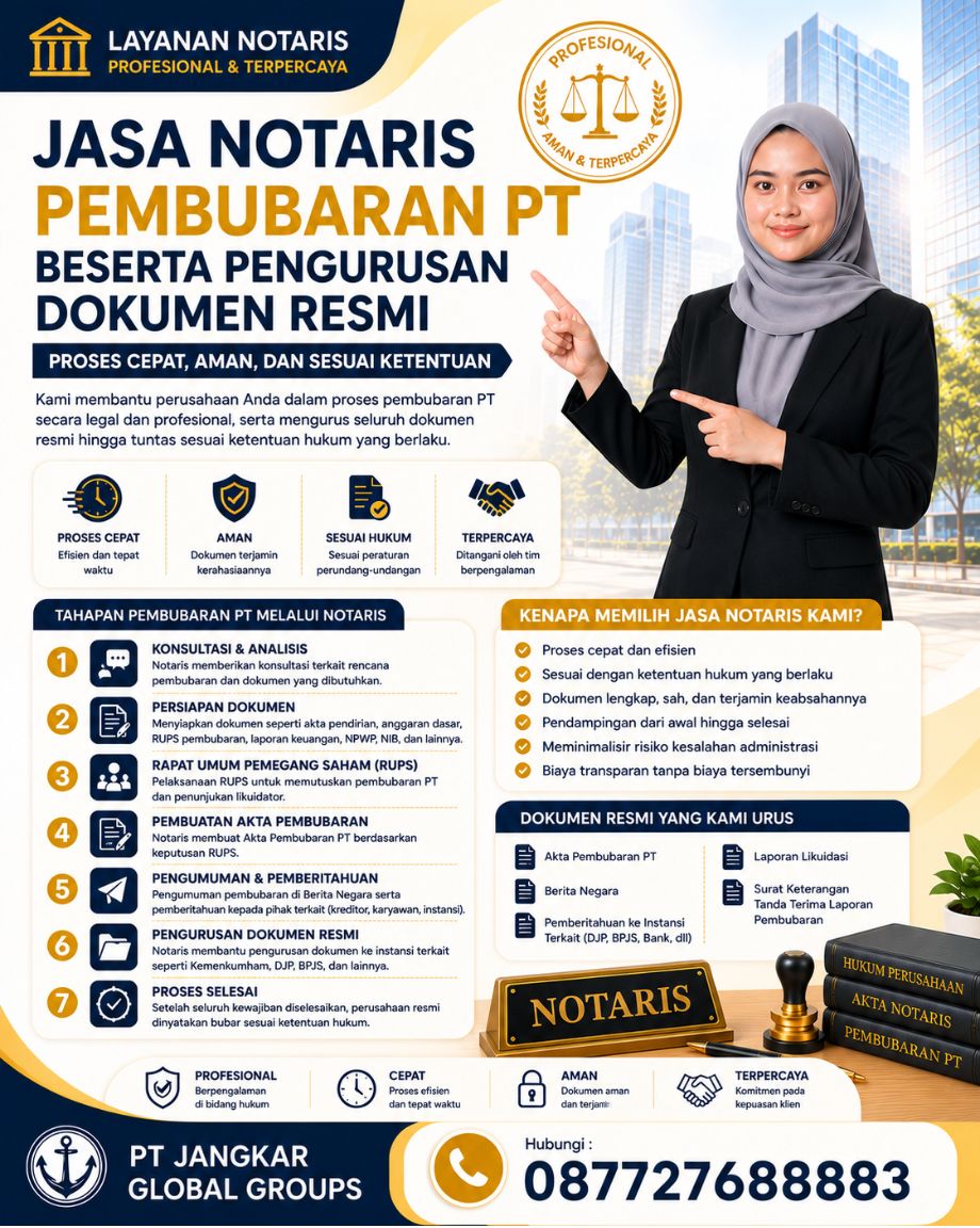Jasa Notaris Pembubaran PT Beserta Pengurusan Dokumen Resmi