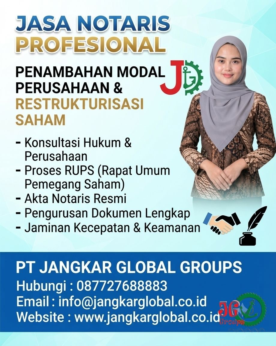 Jasa Notaris Penambahan Modal Perusahaan Dan Restrukturisasi Saham