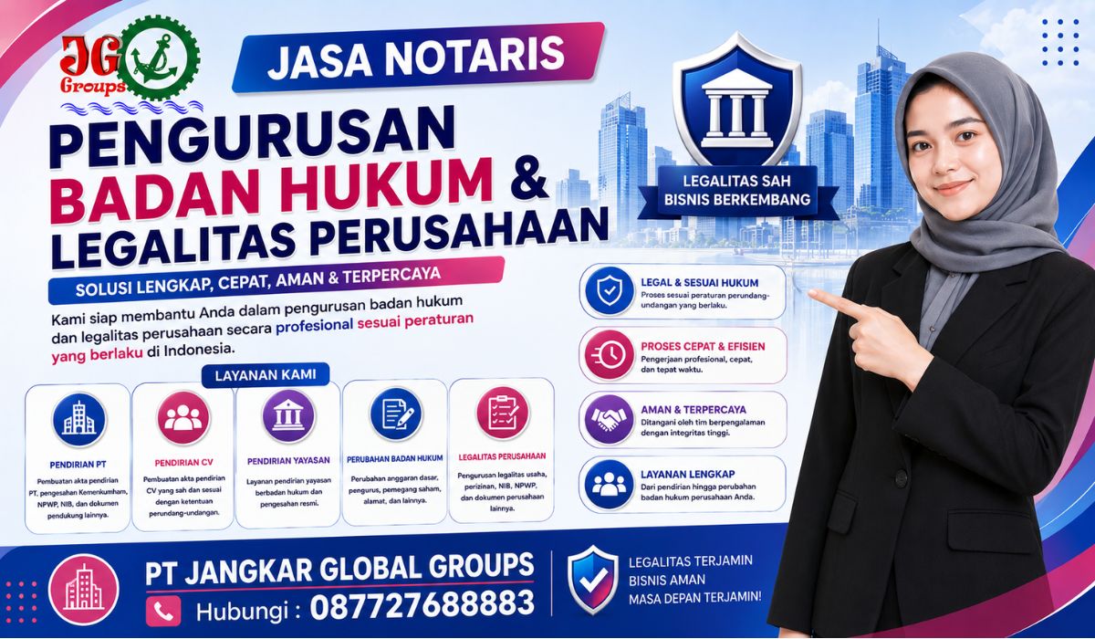 Jasa Notaris Pengurusan Badan Hukum & Legalitas Perusahaan