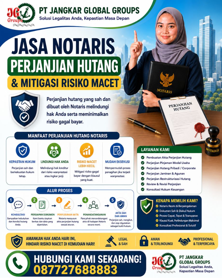 Jasa Notaris Perjanjian Hutang & Mitigasi Risiko Macet