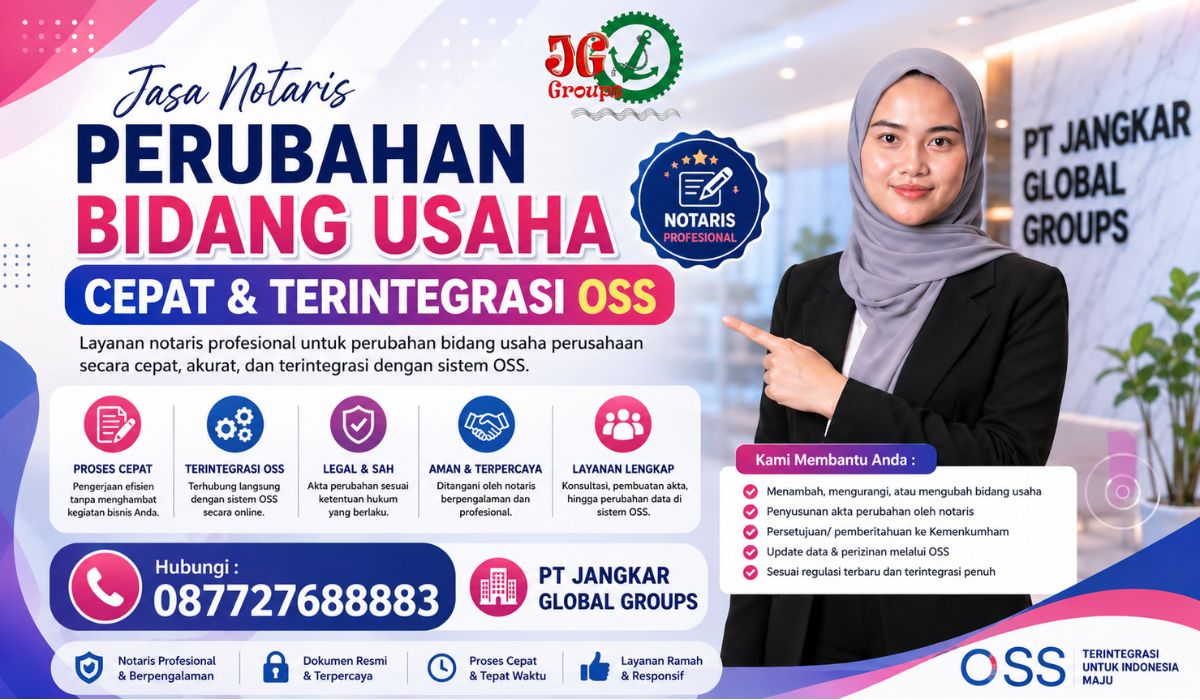 Jasa Notaris Perubahan Bidang Usaha Cepat & Terintegrasi OSS