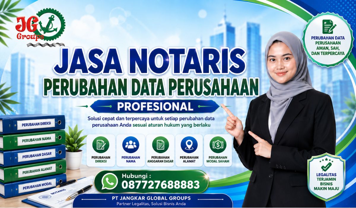 Jasa Notaris Perubahan Data Perusahaan Profesional