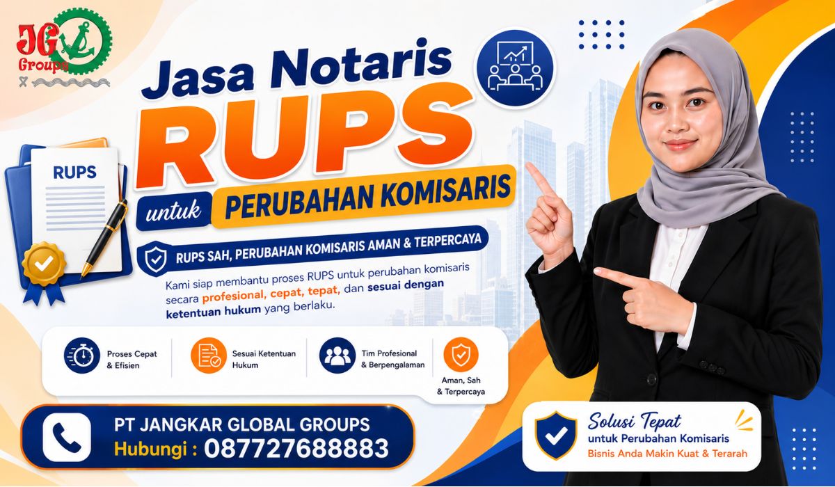 Jasa Notaris RUPS untuk Perubahan Komisaris