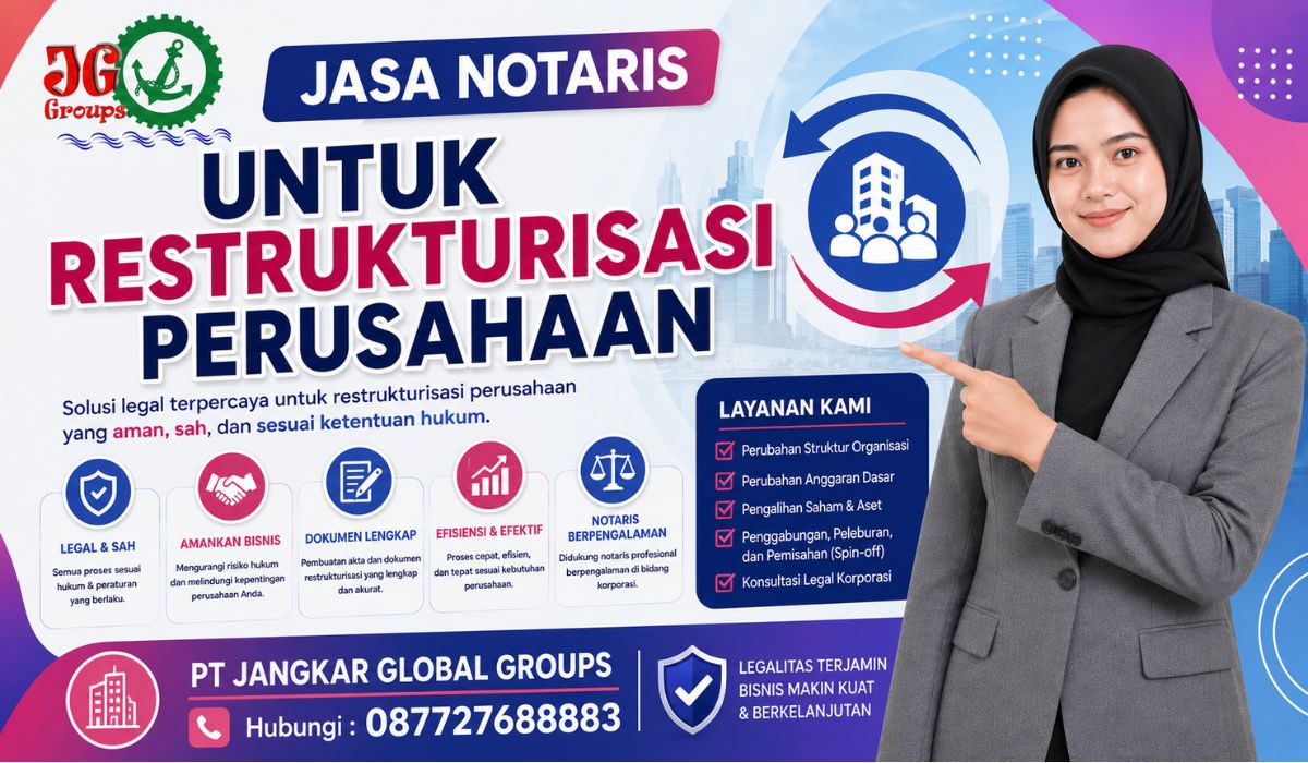 Jasa Notaris untuk Restrukturisasi Perusahaan