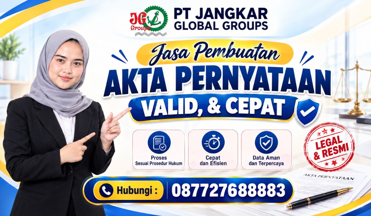 Jasa Pembuatan Akta Pernyataan Valid, & Cepat