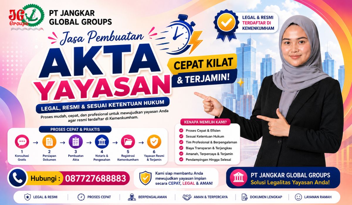 Jasa Pembuatan Akta Yayasan Cepat Kilat & Terjamin