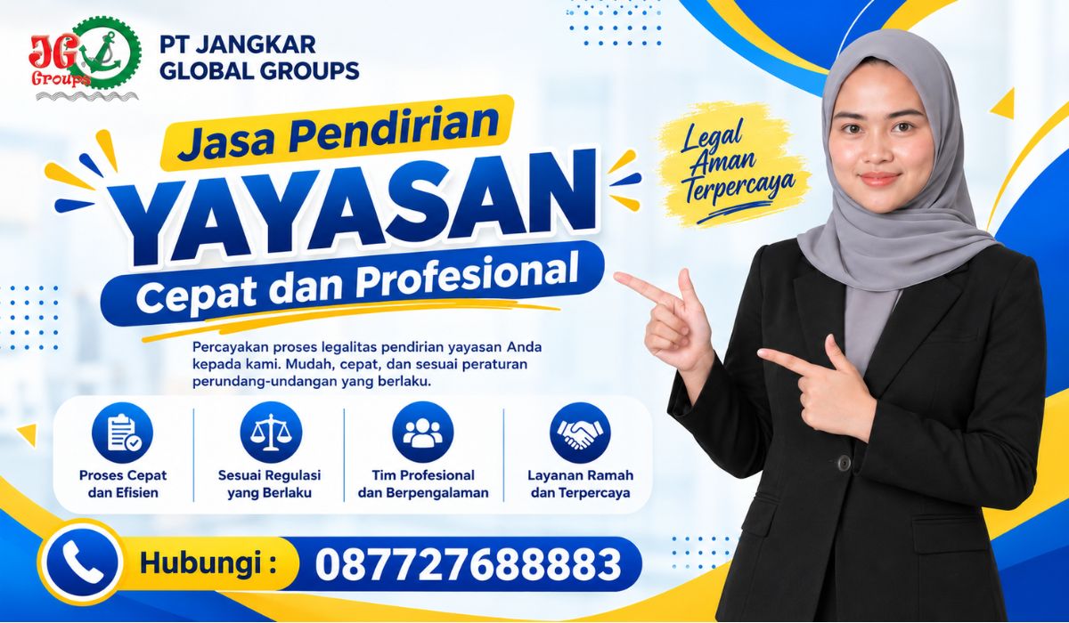 Jasa Pendirian Yayasan Cepat dan Profesional