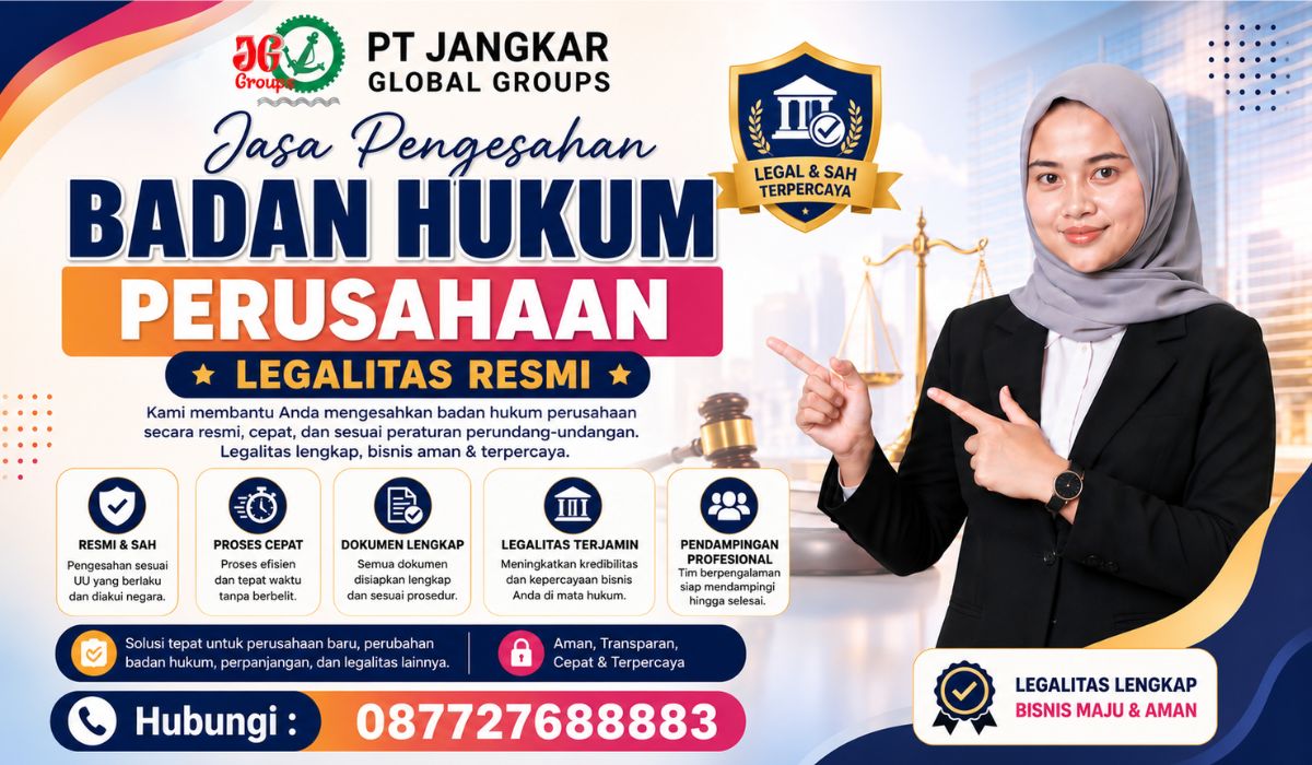 Jasa Pengesahan Badan Hukum Perusahaan Legalitas Resmi