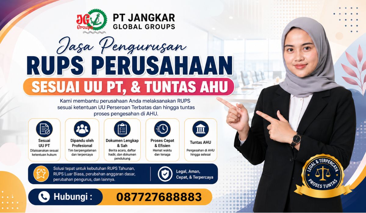 Jasa Pengurusan RUPS Perusahaan Sesuai UU PT, & Tuntas AHU