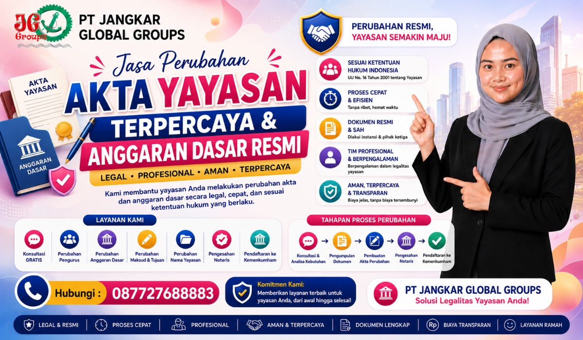Jasa Perubahan Akta Yayasan Terpercaya & Anggaran Dasar Resmi