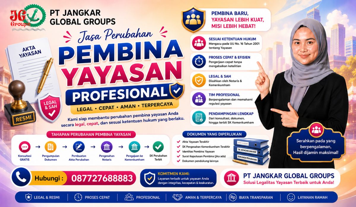 Jasa Perubahan Pembina Yayasan Profesional
