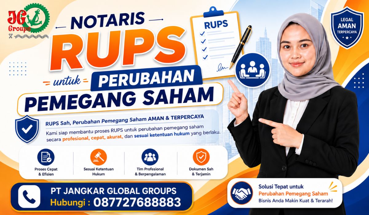Notaris RUPS untuk Perubahan Pemegang Saham