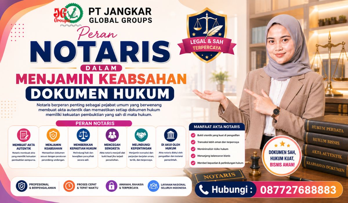 Peran Notaris dalam Menjamin Keabsahan Dokumen Hukum