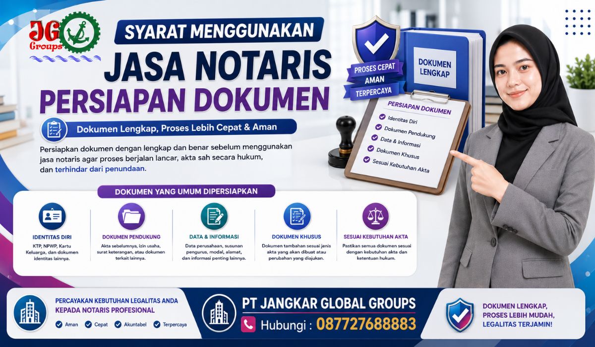 Syarat Menggunakan Jasa Notaris Persiapan Dokumen