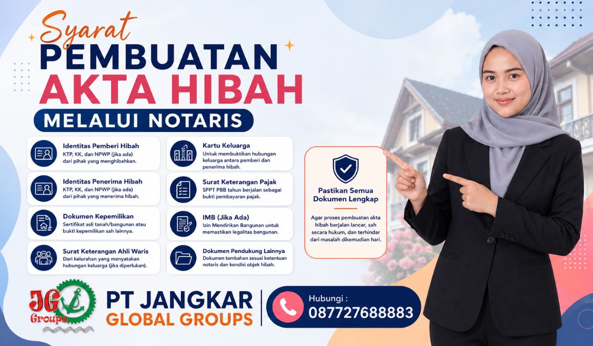 Syarat Pembuatan Akta Hibah Melalui Notaris