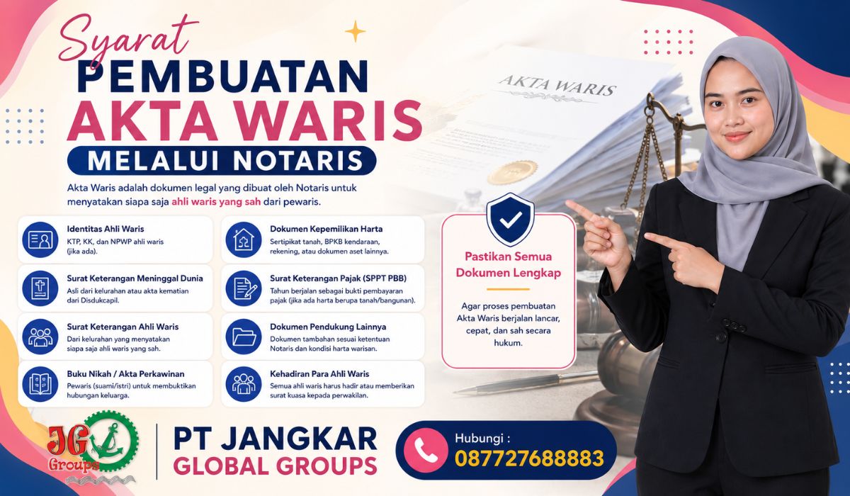 Syarat Pembuatan Akta Waris Melalui Notaris