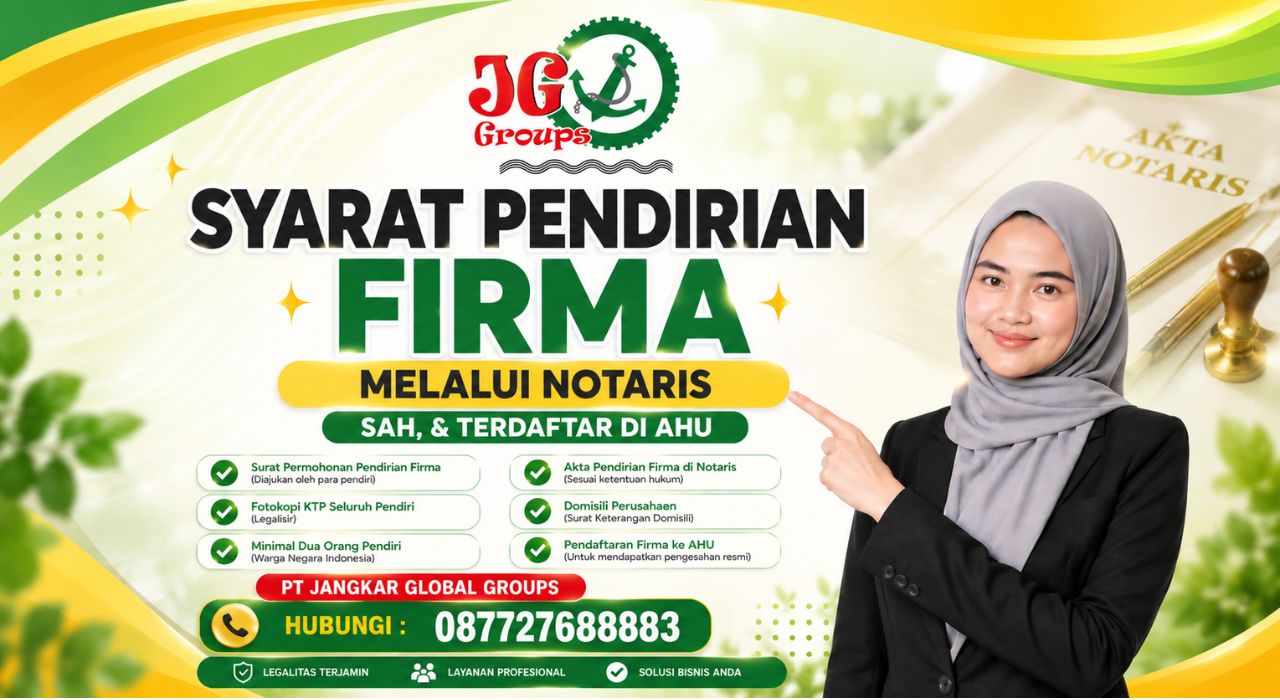 Syarat Pendirian Firma Melalui Notaris Sah, & Terdaftar di AHU
