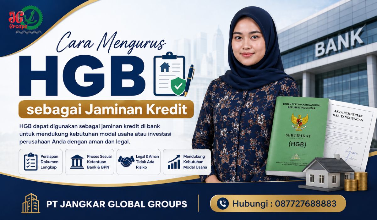 Cara Mengurus HGB sebagai Jaminan Kredit
