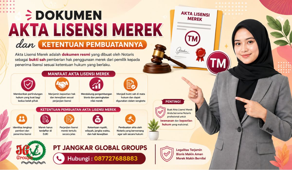 Dokumen Akta Lisensi Merek dan Ketentuan Pembuatannya