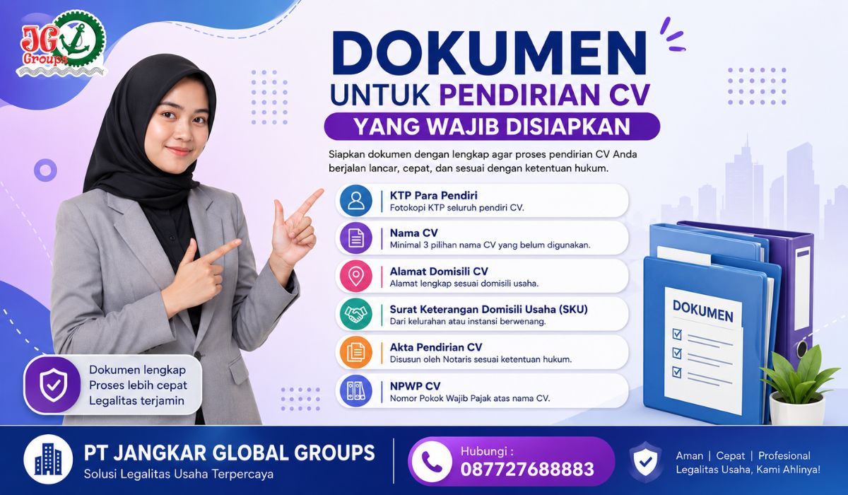Dokumen Untuk Pendirian CV Yang Wajib Disiapkan