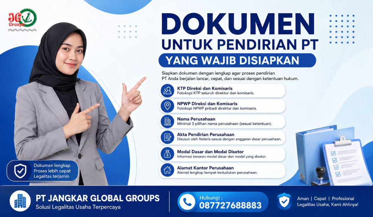 Dokumen Untuk Pendirian PT Yang Wajib Disiapkan