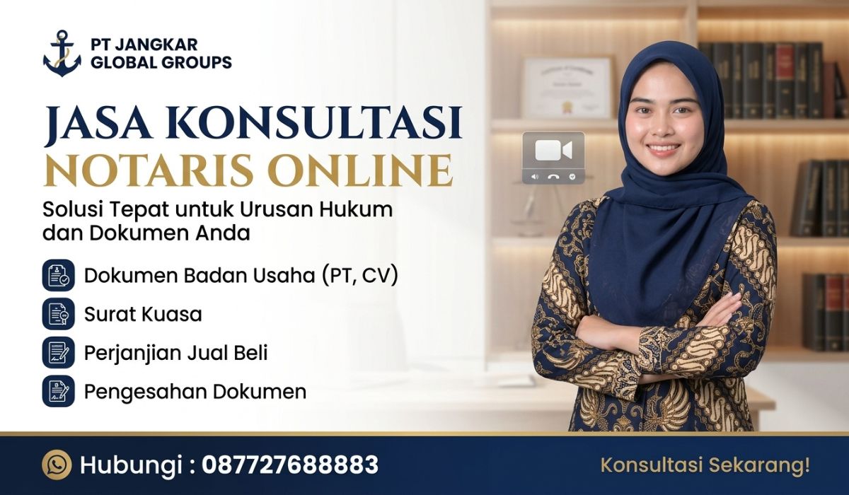 Jasa Konsultasi Notaris Online untuk Urusan Hukum dan Dokumen