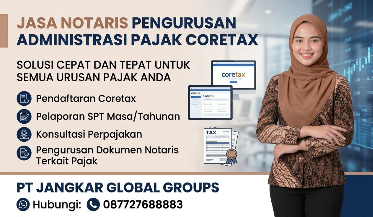 Jasa Notaris Di Coretax untuk Pengurusan Administrasi Pajak