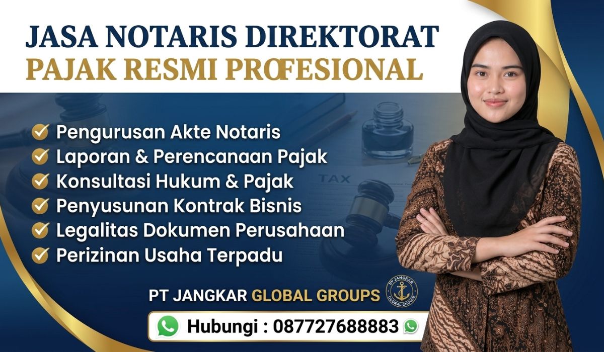 Jasa Notaris Direktorat Pajak Resmi Profesional