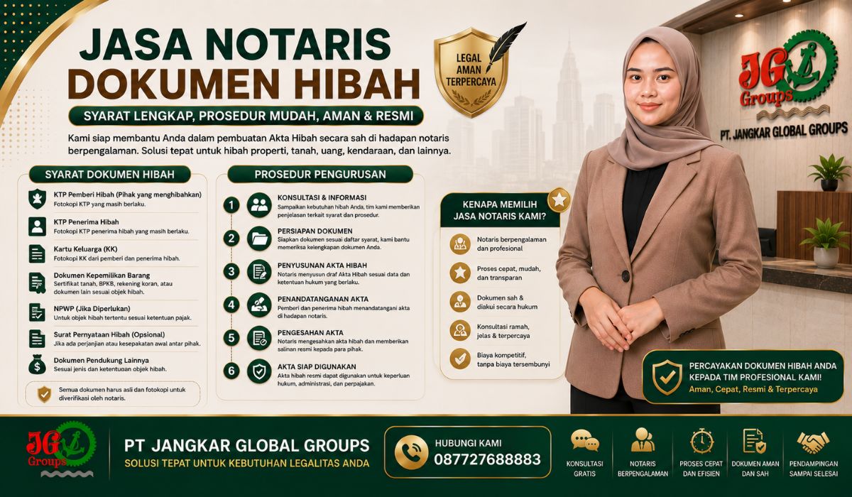 Jasa Notaris Dokumen Hibah, Syarat, dan Prosedur Pengurusan