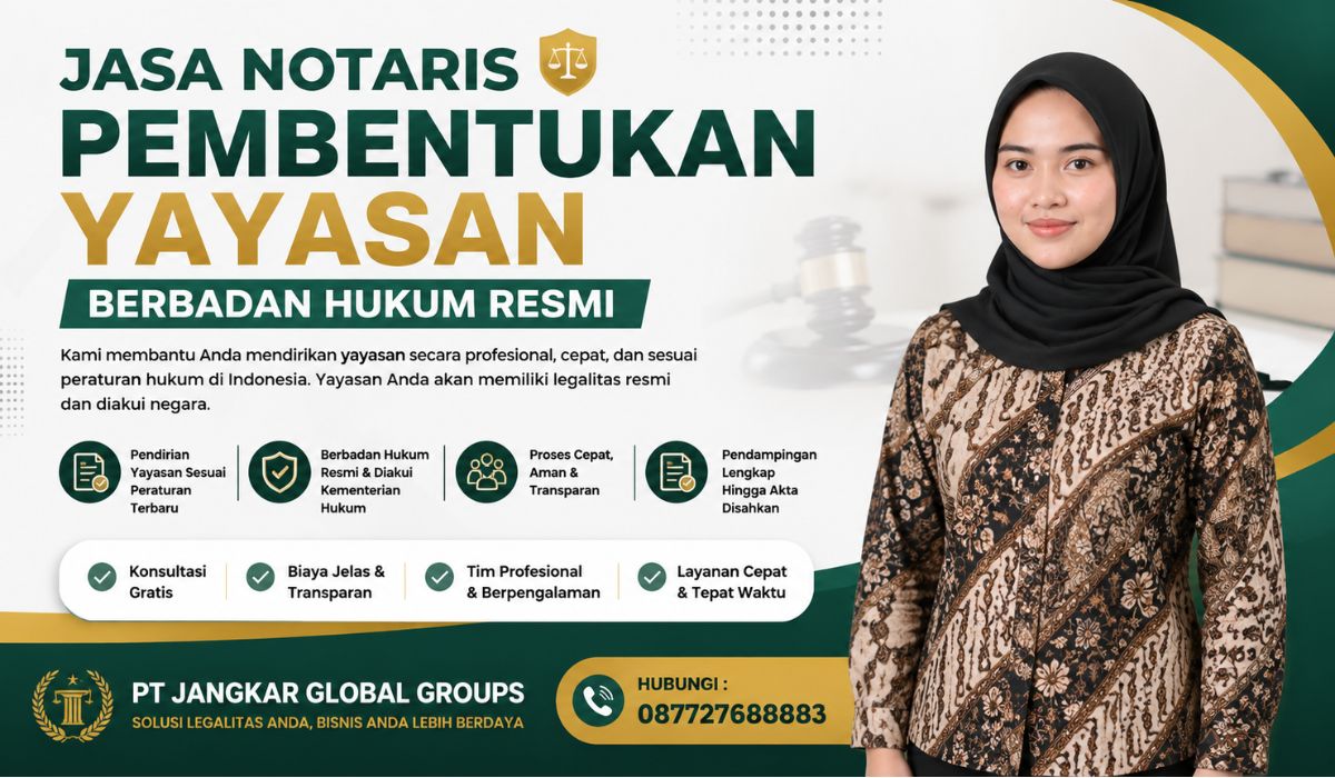 Jasa Notaris Pembentukan Yayasan Berbadan Hukum Resmi