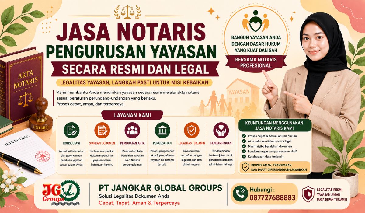 Jasa Notaris Pengurusan Yayasan Secara Resmi dan Legal