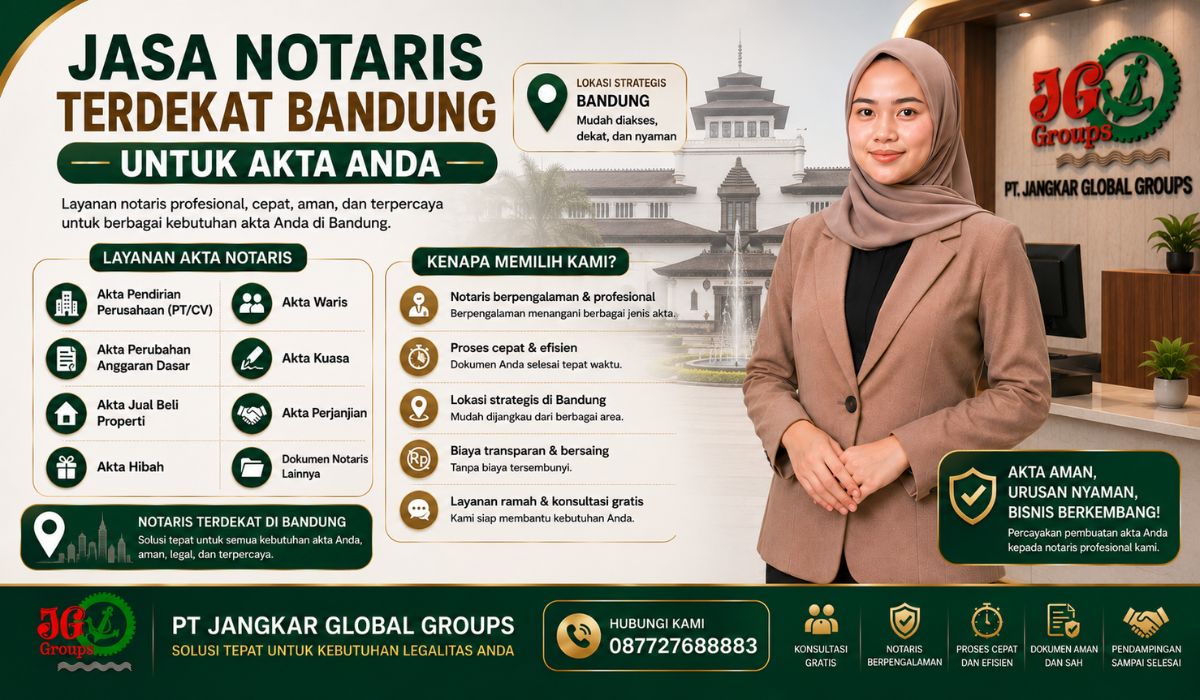 Jasa Notaris Terdekat Bandung untuk Akta