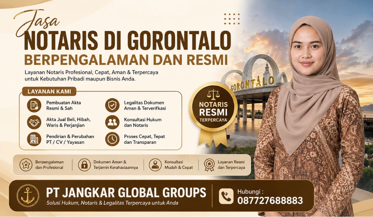 Jasa Notaris di Gorontalo Berpengalaman Dan Resmi