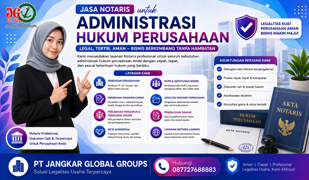 Jasa Notaris untuk Administrasi Hukum Perusahaan