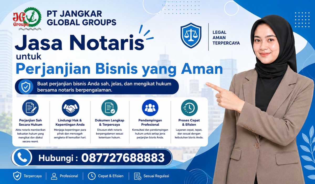 Jasa Notaris untuk Perjanjian Bisnis yang Aman
