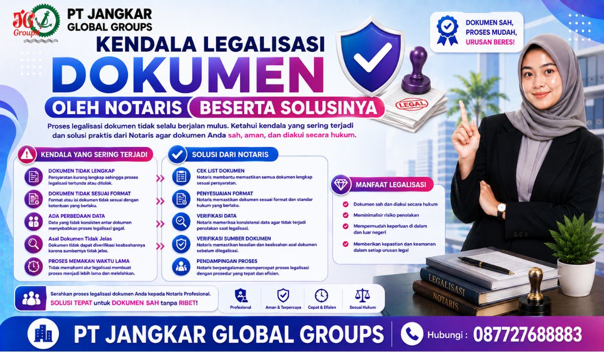 Kendala Legalisasi Dokumen oleh Notaris Beserta Solusinya