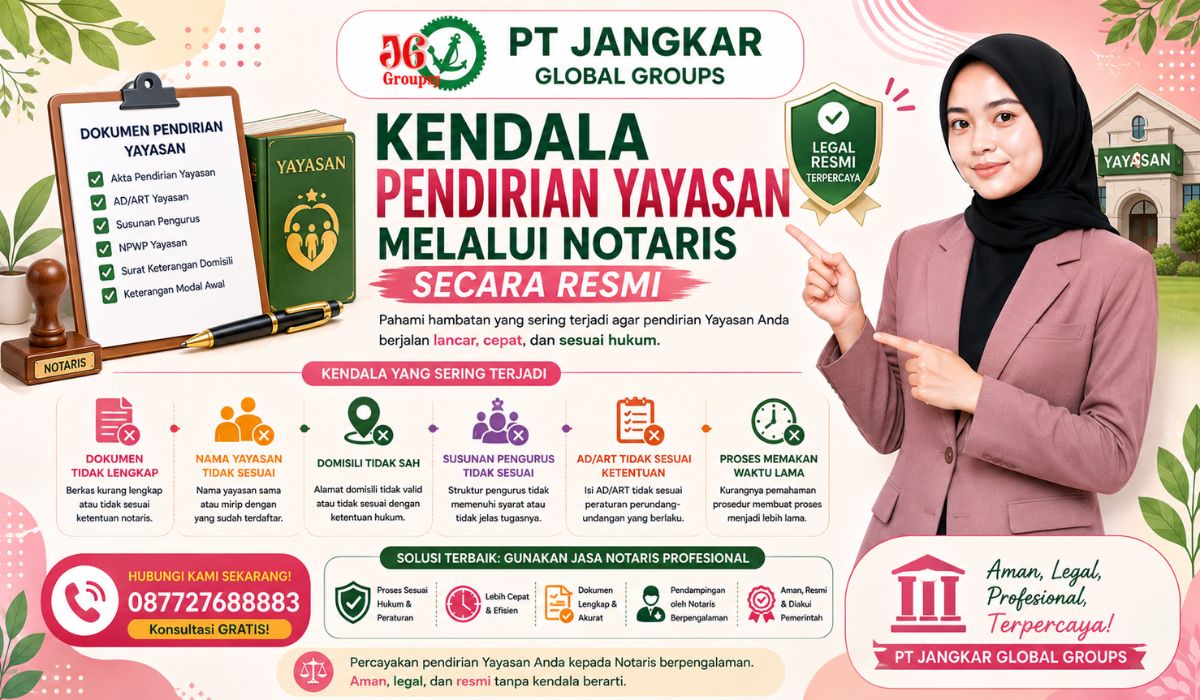 Kendala Pendirian Yayasan Melalui Notaris Secara Resmi